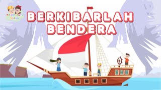 BERKIBARLAH BENDERAKU - LAGU WAJIB NASIONAL