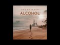 Inoxy mash  alcohol audio officiel