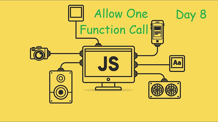 Allow One Function Call - LeetCode 2666 - JavaScript - JS 30 Day Challenge Day 8
