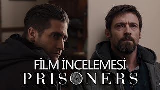 Prisoners Detaylı İnceleme Ve Özet Tutsak 2013