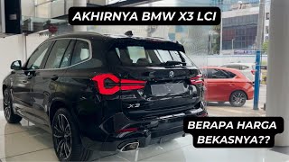 BMW X3 M Sport LCI BEKAS!!! | YANG KEMAREN NYARI UNITNYA NIH CEK! | BMW Tunas Certified Pre-Owned