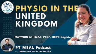 How to be a Physio in the United Kingdom with Mayvhin Atienza