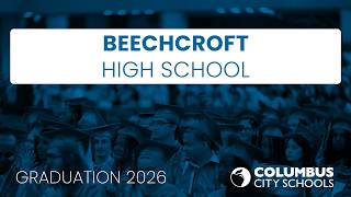 Graduation 2026 - Beechcroft HS