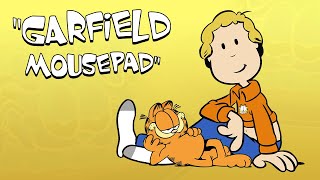 Garfield Mouse Pad by maxwell greene 1,743 views 2 years ago 5 minutes, 1 second