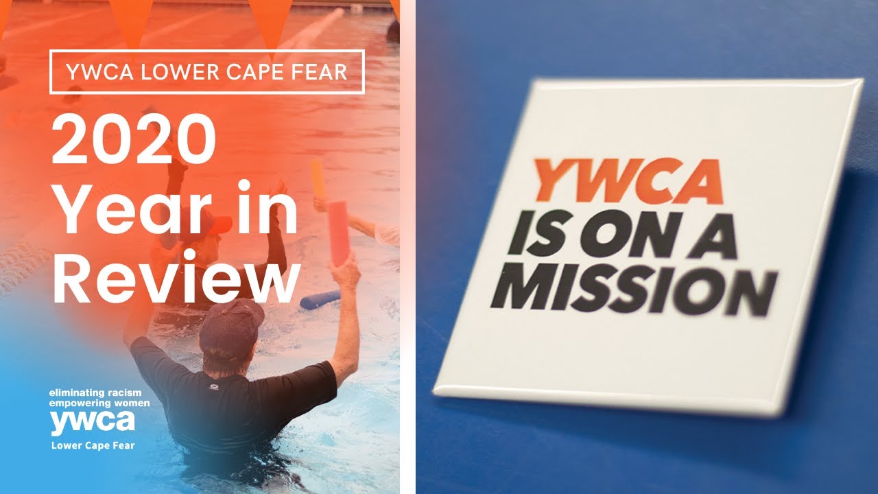 2020 Year In Review YWCA Lower Cape Fear YouTube