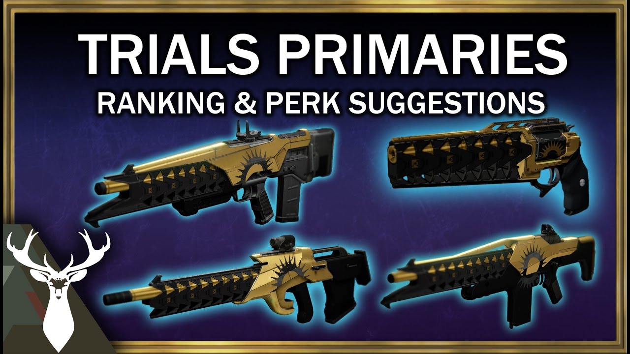 Trials Primaries - PvP Rankings & Perk Suggestions - YouTube