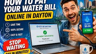 How to pay your water bill online in Dayton