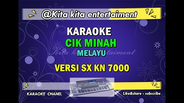 KARAOKE CIK MINAH
