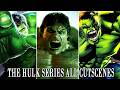 THE INCREDIBLE HULK SERIES All Cutscenes Hulk Ultimate THE INCREDIBLE HULK SERIES All Cutscenes Hulk Ultimate