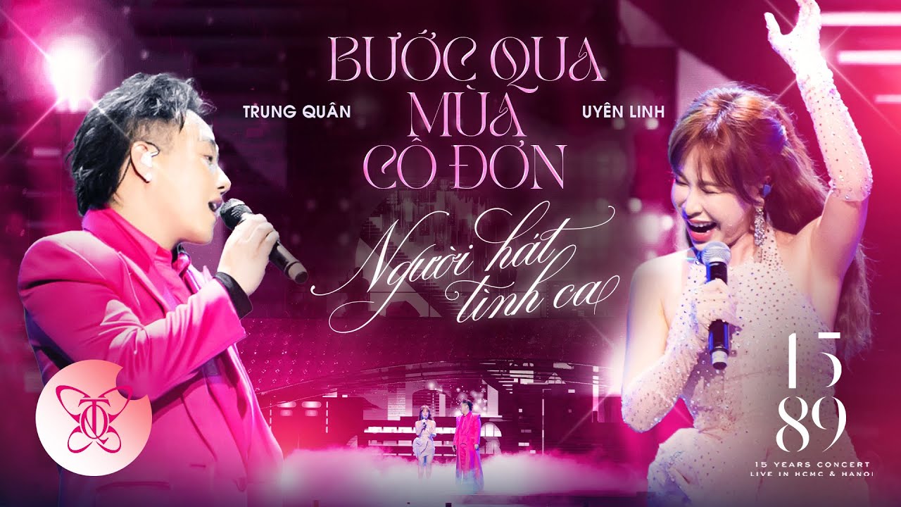 1589 LIVE CONCERT | BƯỚC QUA MÙA CÔ ĐƠN - NGƯỜI HÁT TÌNH CA | Trung Quân ft Uyên Linh