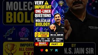 Molecular Biology One Liner Questions 🔥 | NEET, TGT, PGT, LT, RPSC, MP Varg | P-4 #shorts #biology