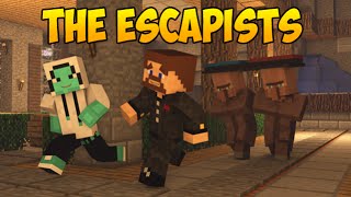 : The Escapists   |   