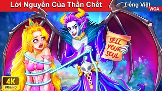 Lời Nguyền Của Thần Chết 😈 Truyện Cổ Tích Việt Nam | Quà Tặng Cuộc Sống | WOA Fairy Tales