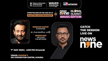 The Age of AI | Shekhar Kapur In Conversation with Barun Das | News9 Global Summit - WAVES Edition