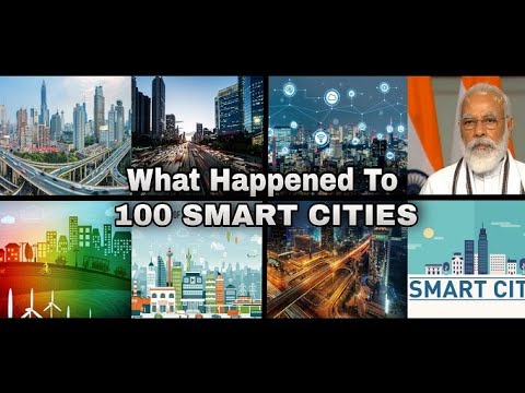 What’s going on with Smart Cities Mission | India mega projects | 100 ...