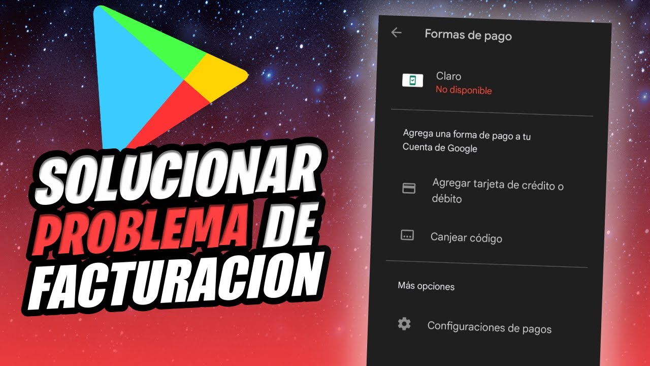 Solucionar Problemas De Pago Y Facturación Google Play