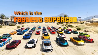 GTA V Which is the fastest supercar | Top Speed Test