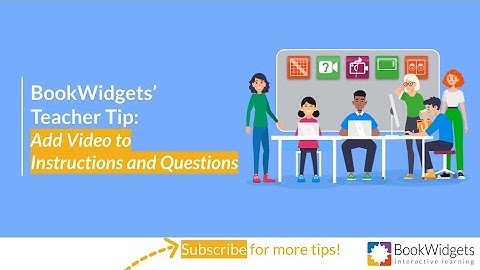 How to Add Video for Engaging Instructions and Questions