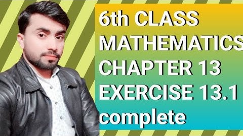 6th class chapter 13 exercise 13.1 complete,Iqbal sun series