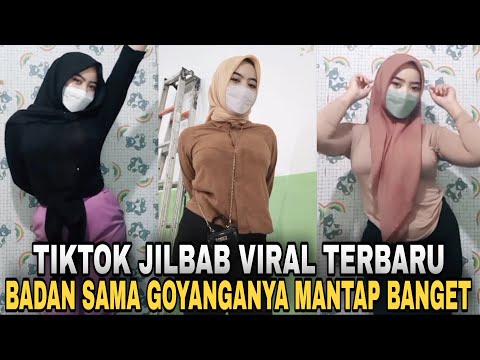 TIKTOK | TIKTOK JILBAB VIRAL TERBARU BADAN DAN GOYANGANYA KANE BANGET | TIKTOKXID