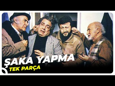 Şaka Yapma | Zeki Alasya Metin Akpınar Türk Filmi Tek Parça