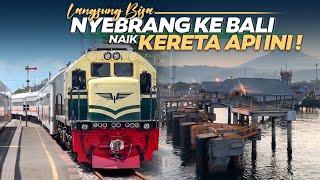 TURUN KERETA API INI BISA NYEBRANG KE PULAU BALI‼️ KA Mutiara Timur Surabaya - Banyuwangi #2