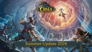 Tibia - Summer Update 2026 Out Now!