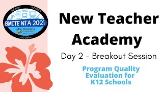 2021 BMITE New Teacher Academy - Day 2 - Breakout Session for K12 Schools