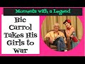 Burlesque Legend Bic Carrol Takes His Girls To War!!