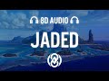 Miley Cyrus - Jaded (Lyrics) | 8D Audio 🎧