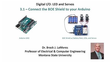 Arduino-Based Robotics: 3.1 -- Connect the BOE Shield to Your Arduino