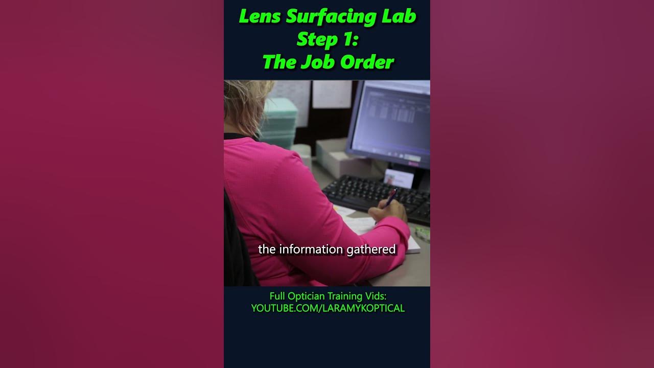 Lens Surfacing Lab Step 1 The Job Order YouTube