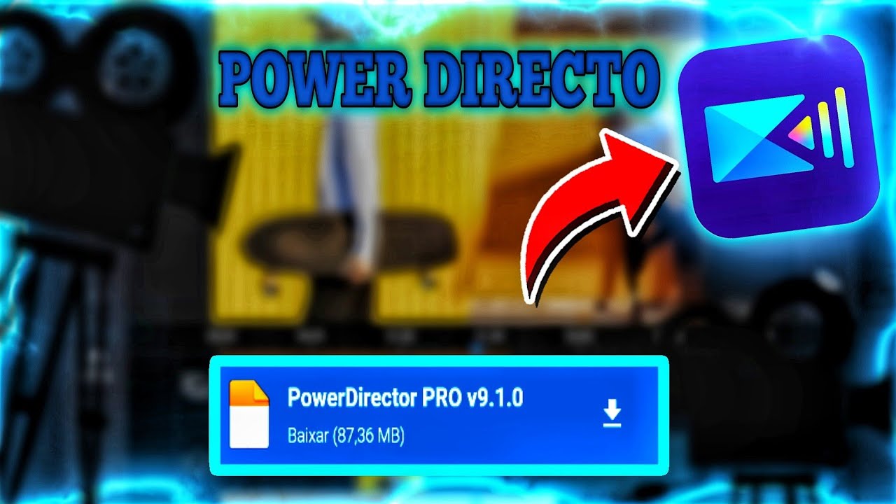 💥POWER DIRECTOR PREMIUM💥 👉🏻MOD APK 2022 ATUALIZADO MAIO YouTube