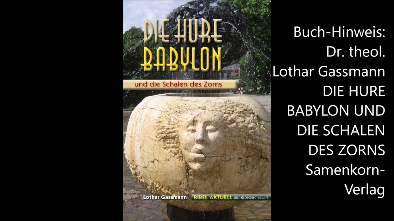 Offenbarung 18: BABYLON FÄLLT! Global Crash und Ende der Ökumenisierung. Von Dr. Lothar Gassmann