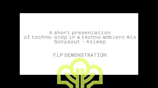 Asleep [FLP DEMONSTRATION] One by way Project