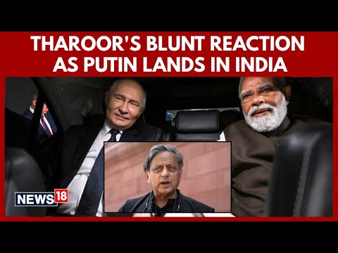 S-400, Ops Sindoor & Pakistan: Shashi Tharoor Blasts India-Russia Ties as Putin Lands in Delhi |N18G Episode cover