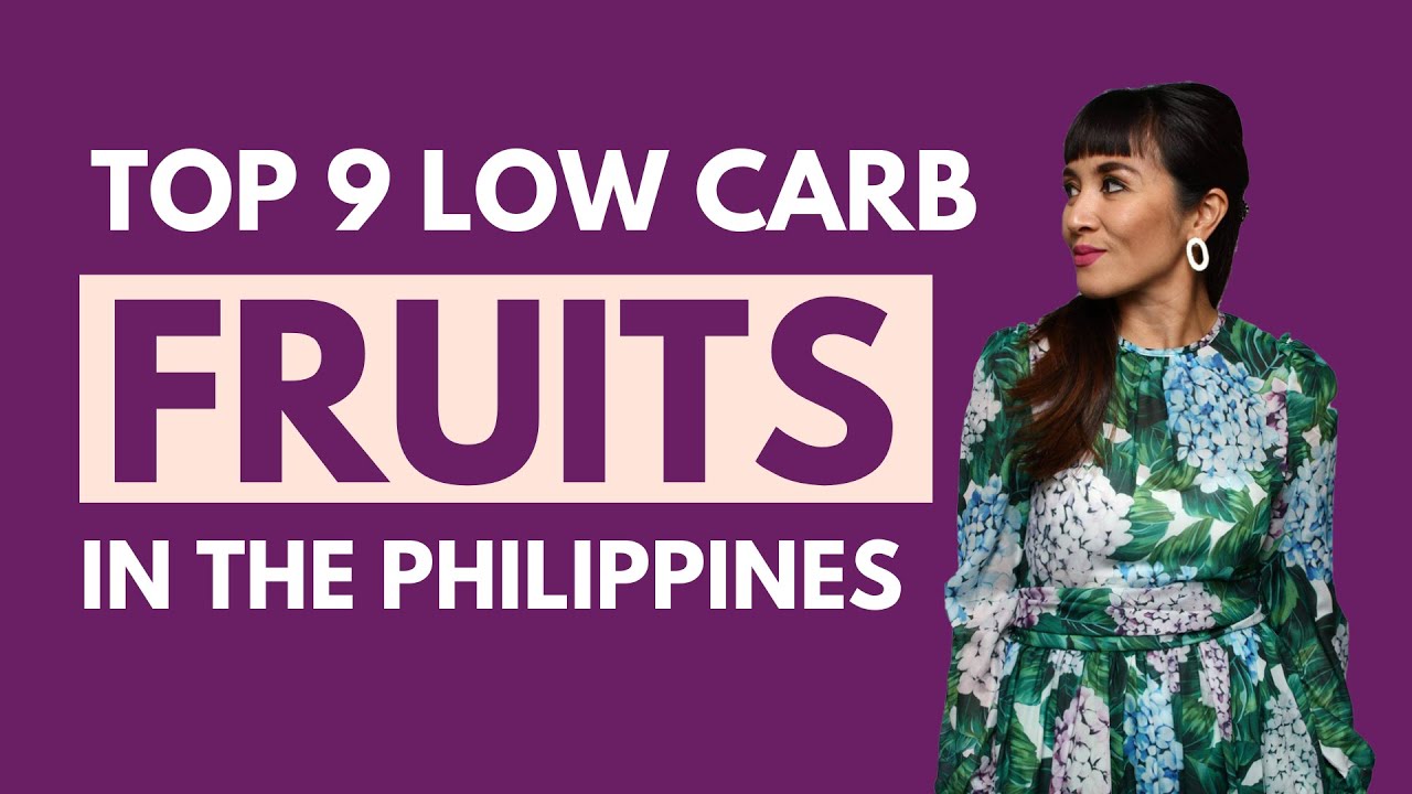Top 9 Low Carb Fruits In The Philippines YouTube