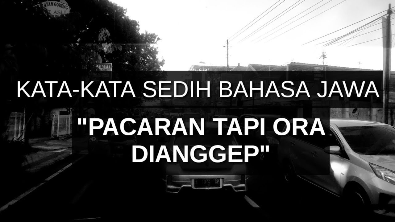 Kata Kata Sedih Story Wa Bahasa Jawa