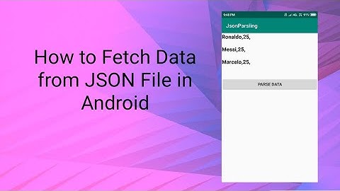 How to fetch Data from JSON File in Android