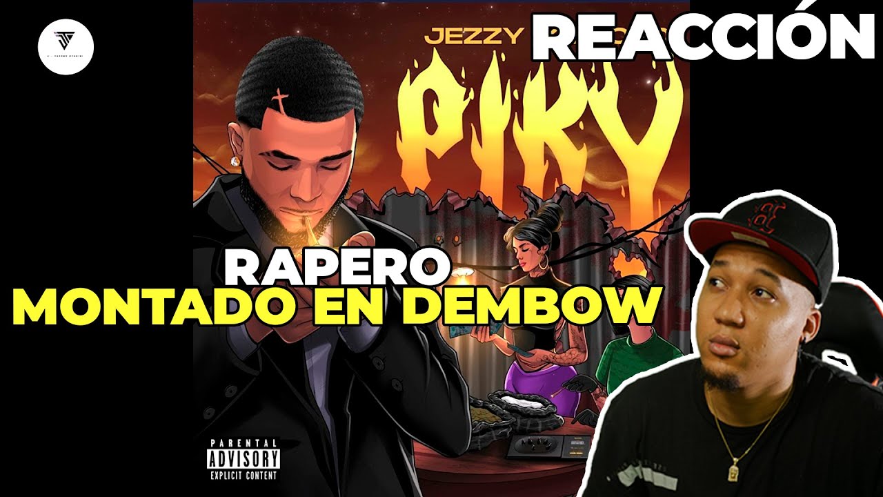 REACCION A Jezzy - Piky | Audio Oficial [Prod. Leo RD] - YouTube