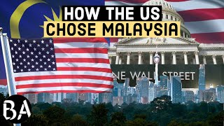 How the US Chose Malaysia
