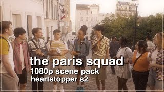 the paris squad 1080p scene pack | heartstopper s2