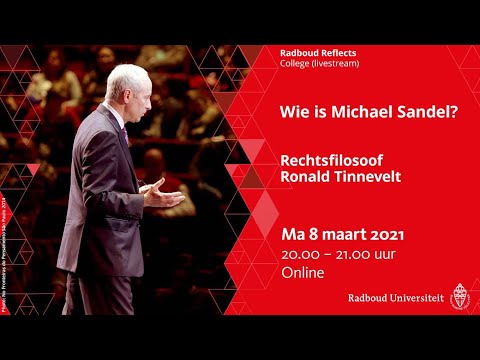 Wie is Michael Sandel? | College door rechtsfilosoof Ronald Tinnevelt