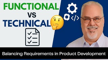 Functional and Technical Requirements in Product Development