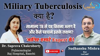 What is Miliary Tuberculosis | What is Miliary TB Dr. Suprova Chakraborty
