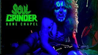 SOUL GRINDER - Bone Chapel (OFFICIAL VIDEO)