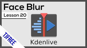 Kdenlive Lesson 20 - Blur and Obscure