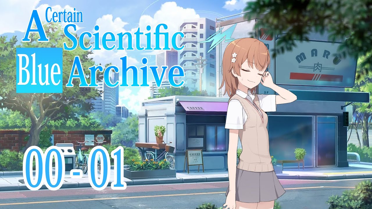 [Event Story] A Certain Scientific Blue Archive - Prologue - Ep.1: Another Academy City