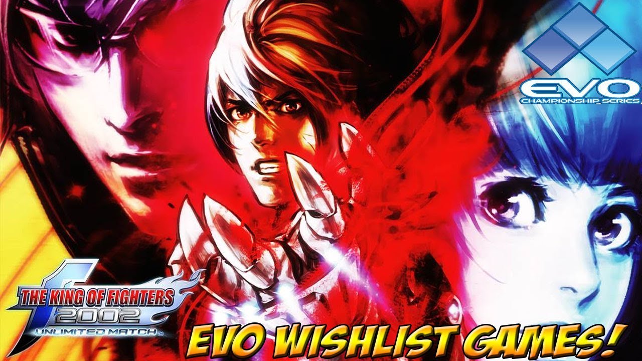 EVO Wishlist Games! King of FIghters 2002 UM! - YoVideogames