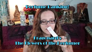 Perfume Ranking -Fragonard's Flowers of the Perfumer